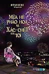 Mùa Hè, Pháo Hoa ...