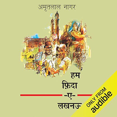 Hum Fida-E-Lucknow