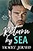 Return by Sea (Glacier Adve...