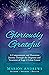 Gloriously Grateful  by Marion Andrews