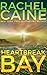 Heartbreak Bay (Stillhouse Lake, #5)