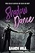 Shadow Dance: What Really H...
