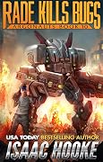 Rade Kills Bugs