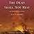 The Dead Shall Not Rest (Dr. Thomas Silkstone #2)