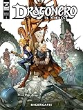 Dragonero il Ribelle n. 14: Ricercati!