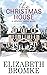 The Christmas House (Hickory Grove, #2)