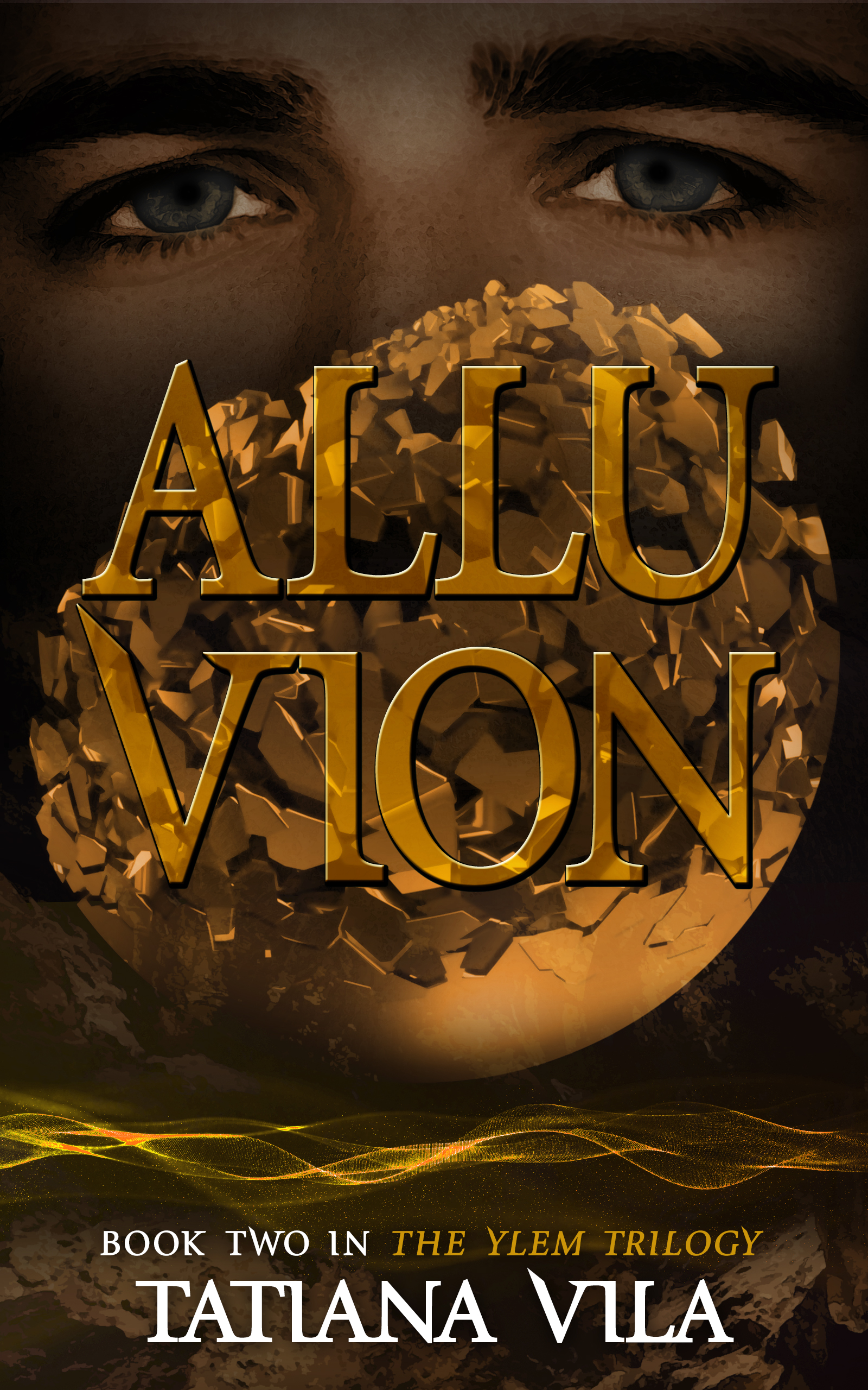 Alluvion (The Ylem Trilogy, #2)
