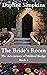 The Bride's Room: The Adven...