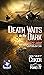 Death Waits in the Dark: Six Guns Don't Miss!