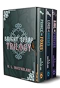 Bright Spear trilogy #1-3