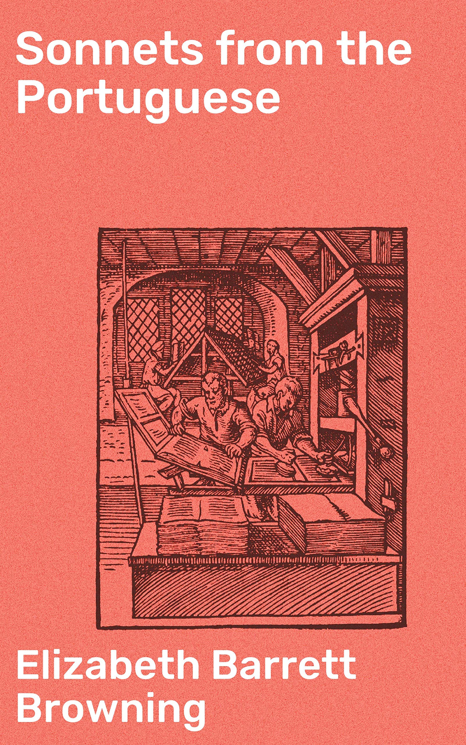Sonnets from the Portuguese: Enriched edition. Exploring Love and Devotion Through Browning's Timeless Sonnets
