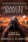 Book cover for Insanity's Respite (The Auramancer's Exorcism #1)