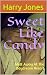 Sweet Like Candy: Melt Away At The Daydream Resort