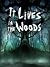 It Lives In The Woods (It Lives #1)