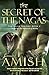 The Secret of the Nagas (Shiva Trilogy #2)
