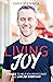 Living Joy by Chris Stefanick