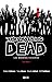The Walking Dead - Los muertos vivientes by Robert Kirkman