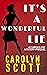 It's A Wonderful Lie: A Cur...