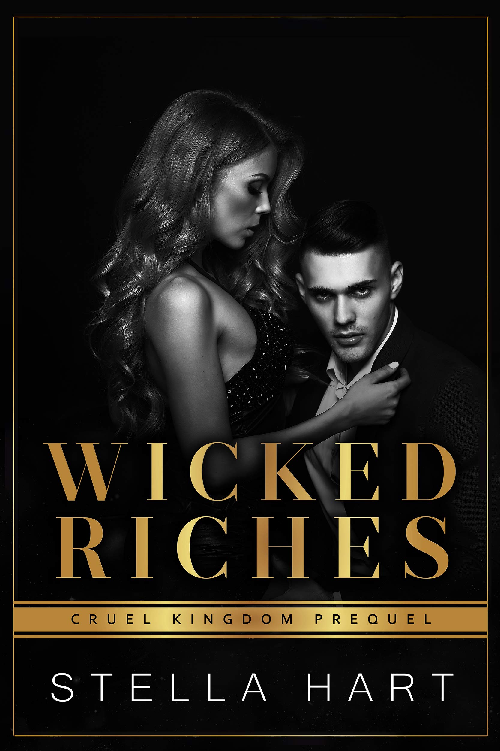 Wicked Riches (Cruel Kingdom #0.5)