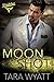 Moon Shot (Dallas Longhorns, #4)