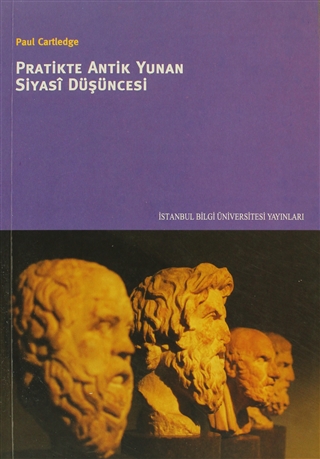 Pratikte Antik Yunan Siyasi Düşüncesi