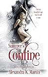 Summer's Confine