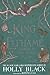 How the King of Elfhame Learned to Hate Stories by Holly Black