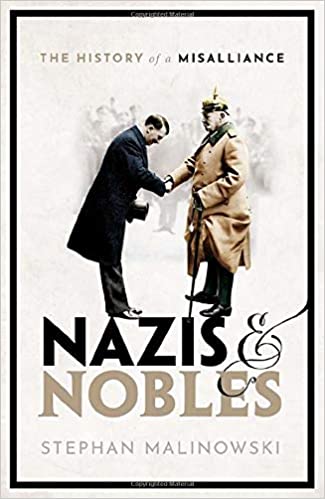 Nazis & Nobles: The History of a Misalliance (Hardcover)