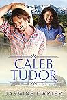 Caleb Tudor