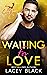 Waiting For Love (The Love ...