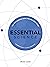 Essential Science: The Only Science Book You Will Ever Need