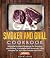 Gas Smoker and Grill Cookbo...