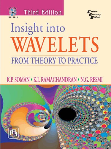 Insight into Wavelets: From Theory to Practice, 3rd ed. (Kindle Edition)