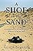 A Shoe in the Sand: A Look ...
