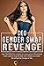 CEO Gender Swap Revenge: Bo...