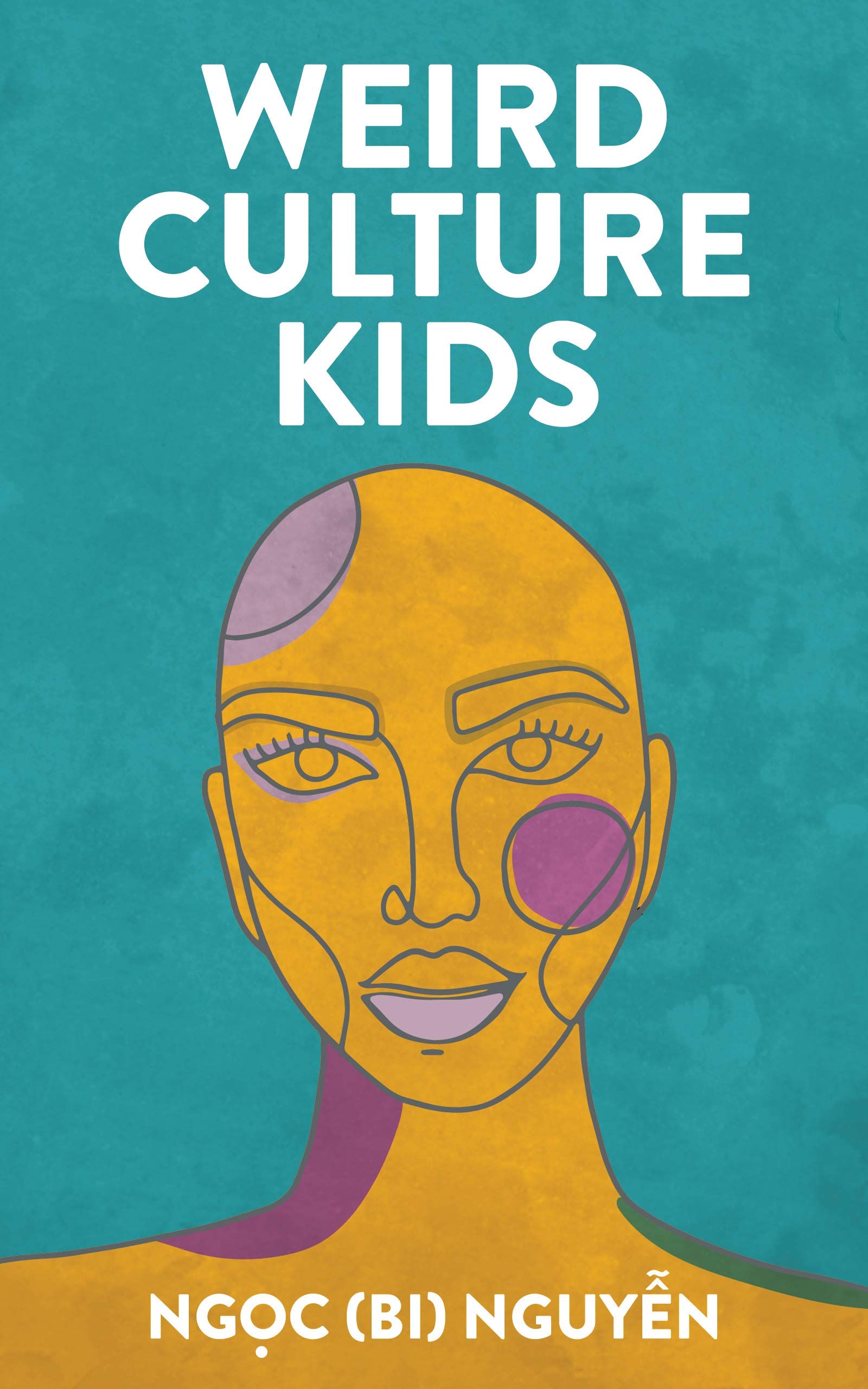 Weird Culture Kids (Kindle Edition)
