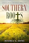 Southern Roots: L...