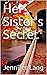 Her Sister's Secret