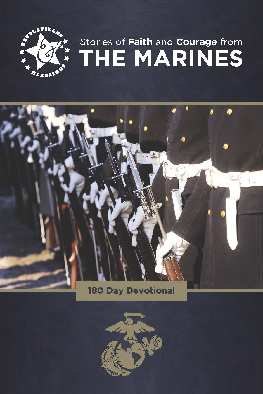 Stories of Faith and Courage from the Marines (Battlefields & Blessings)