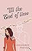Till The End of Time by Chayashree Pathak
