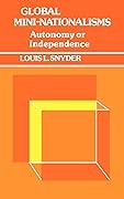 Global Mini-Nationalisms: Autonomy or Independence