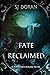 Fate Reclaimed
