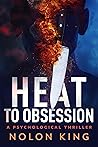 Heat to Obsession