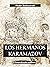 Los hermanos Karamazov by Fyodor Dostoevsky