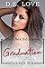 Graduation by D.E. Love