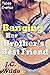 Banging Her Brother's Best Friend: Taboo Erotica