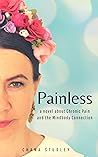 Painless: A novel...