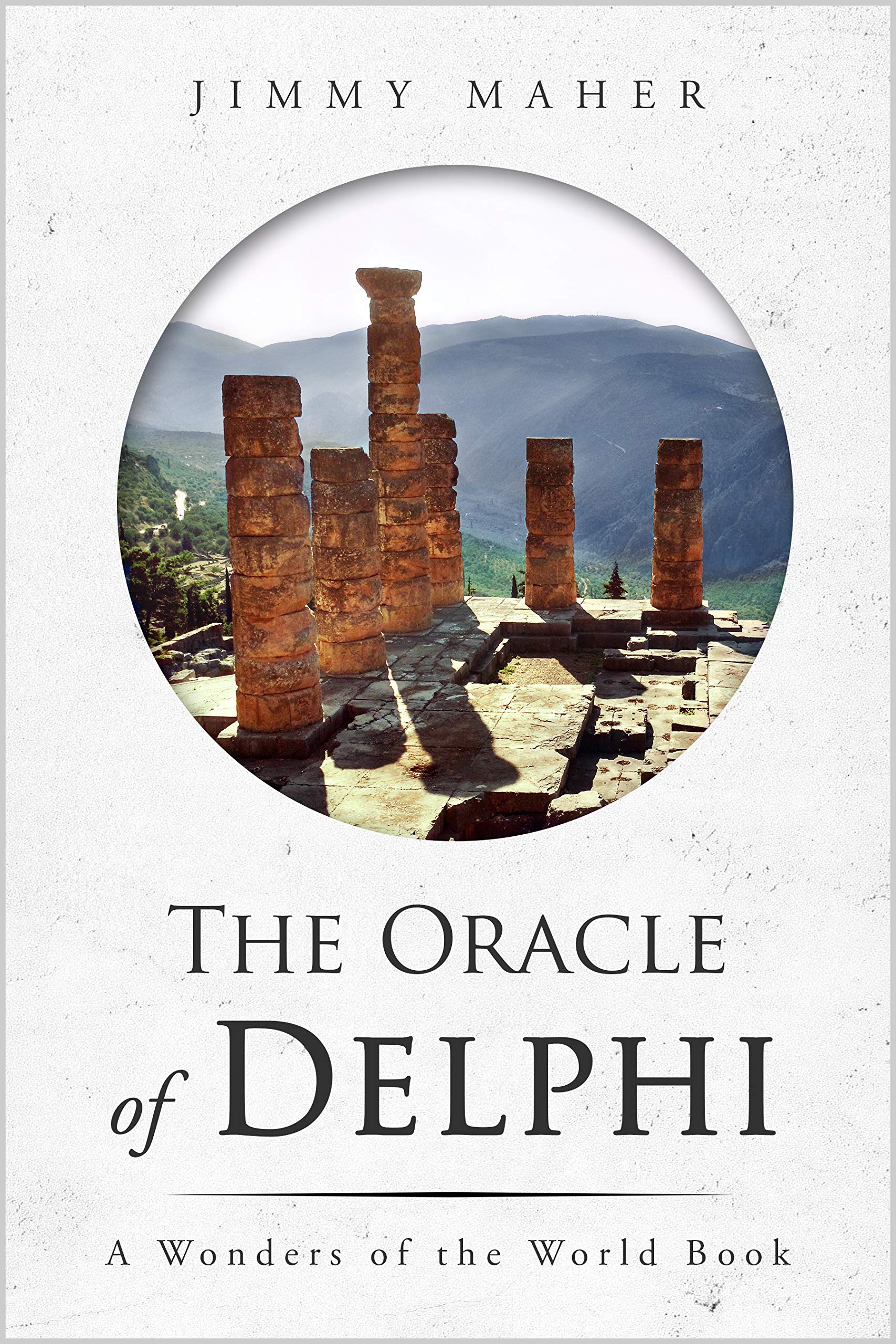 The Oracle of Delphi (The Wonders of the World #2)