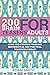 200 Brain Teasers For Adults: Logic and Creative Problems, Mathematical and Practical Reasoning Riddles