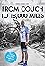 FROM COUCH TO 18,000 MILES by Chris Daniel